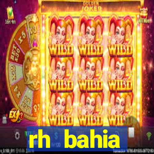 rh bahia contracheque 2022